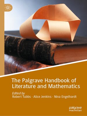 cover image of The Palgrave Handbook of Literature and Mathematics
